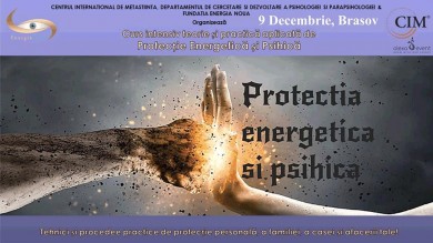 Protectia energetica si psihica – curs intensiv Brasov