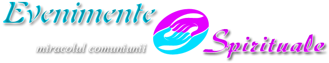 Evenimente Spirituale