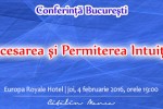 Vedeti detalii pentru Accesarea si Permiterea Intuitiei