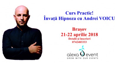 Brasov! Curs practic de hipnoza cu Andrei VOICU