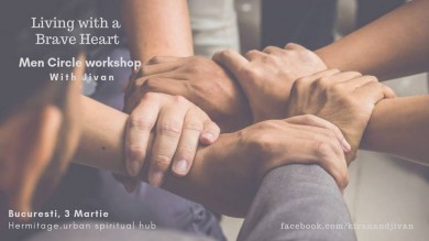 Brave Heart- experiential workshop for men, with Jivan