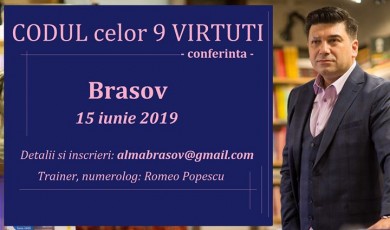 Codul celor 9 Virtuti - conferinta Brasov