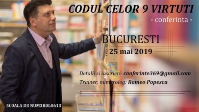 CODUL celor 9 Virtuti - conferinta Bucuresti