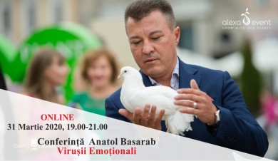Conferinta Online cu Anatol Basarab: Virusii Emotionali
