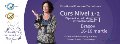 Curs EFT Nivel 1-2 cu Oana Sorescu la Brasov