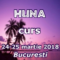 Curs Huna 2018 la Bucuresti, 24-25 martie
