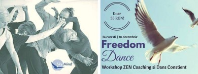 FREEDOM DANCE & Schimbare Constienta