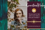 See Generational Healing™ - Demonstratie Live de Vindecare Generationala details