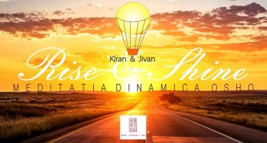 RISE & Shine: OSHO® Dynamic Meditation - curs de 7 zile