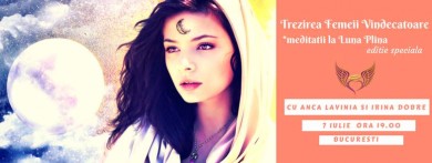 Trezirea Femeii Vindecatoare -meditatii la Luna Plina