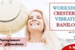 Vedeti detalii pentru Workshop. Cresterea vibratiei banilor